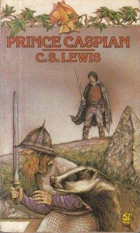 Prince Caspian. The Return to Narnia - Lewis, C. S.