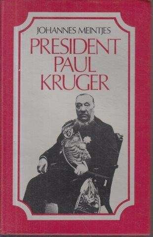 President Paul Kruger - Meintjes, Johannes