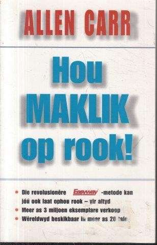 Hou Maklik Op Rook! - Carr, Allen