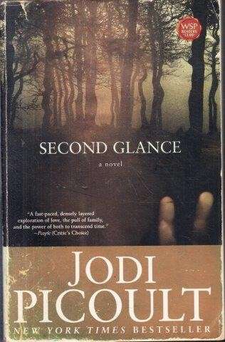 Second Glance - Picoult, Jody