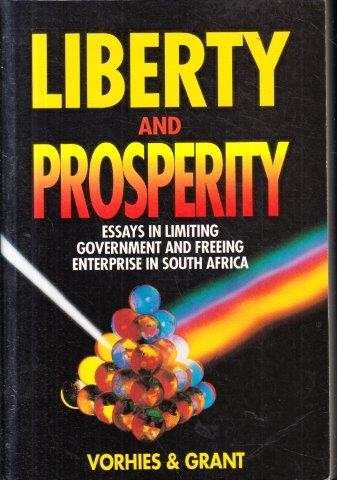 Liberty And Prosperity - Vorhies, Frank & Grant, Richard