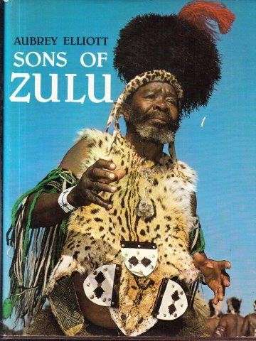 Sons of Zulu - Elliott, A.