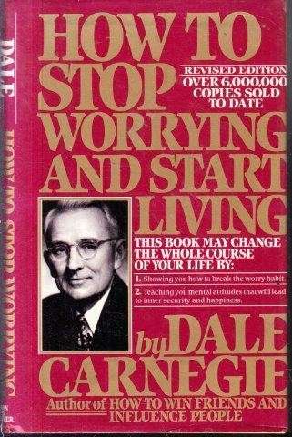 How to stop Worrying and Start Living - Carnegie, Dale 1.10kg