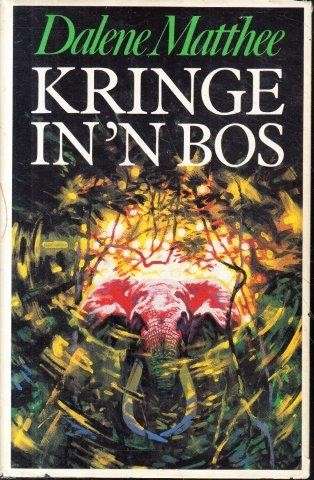 Kringe In 'n Bos - Matthee, Dalene 0.30kg