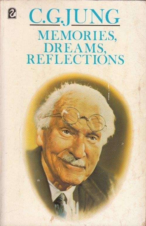 Memories, Dreams, Reflections - Jung, C. G.