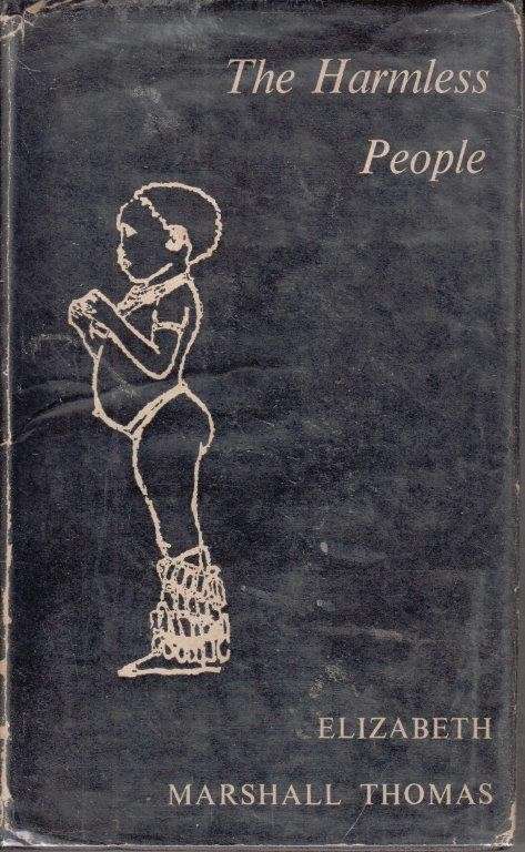 The Harmless People (Hardcover) - Thomas, Elizabeth Marshall