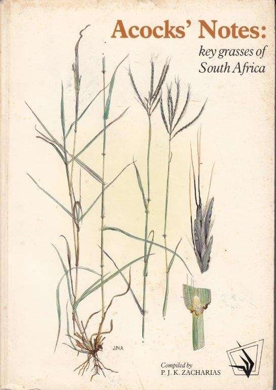 Acocks' Notes: Key Grasses of South Africa (Signed by compiler)
