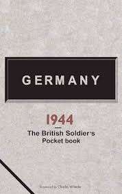 Germany 1944: A British Soldier's Pocketbook - The National Archives UK
