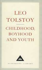 Childhood, Boyhood And Youth (Everyman Hardcover) - Tolstoy, Leo