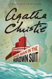 The Man in the Brown Suit - Christie, Agatha