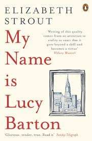 My Name is Lucy Barton - Strout, Elizabeth