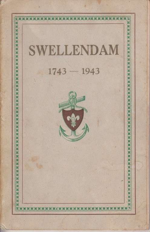 Gedenkboek: Swellendam 1743-1943 - No Author Attribued