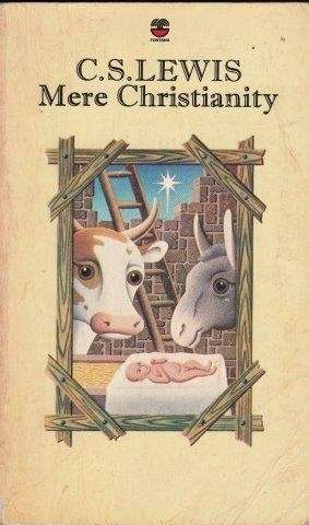 Mere Christianity - Lewis, C. S.