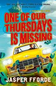 One of Our Thursdays Is Missing (Thursday Next) - Fforde, Jasper