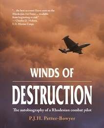 Winds of Destruction - The Autobiography of a Rhodesian Combat Pilot (Special Order ALLOW 5-7 Days)
