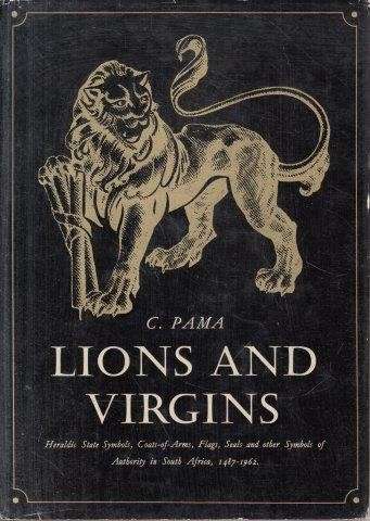 Lions and Virgins (Hardcover) - Pama, C.