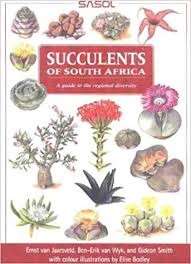 Succulents Of South Africa: A Guide To The Regional Diversity