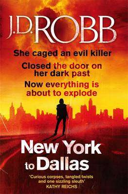 New York to Dallas (In Death, Bk 33)