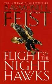 Flight of the Night Hawks - Paperback Fair No No No No No No No