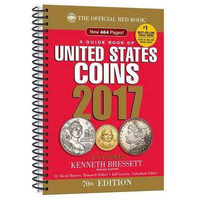 The Official Red Book - A Guide Book of United States Coins 2017 (Spiral bound, 70th)