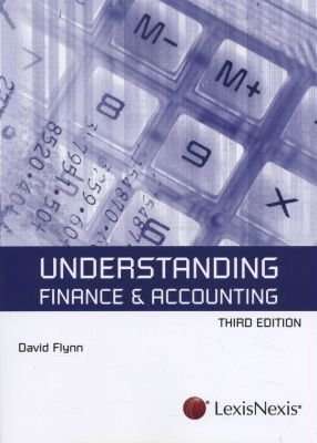 Understanding Finance & Accounting  (Paperback, 3rd Edition)