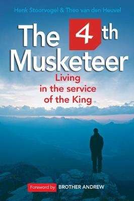 The 4th Musketeer - Living in the Service of the King (Paperback)
