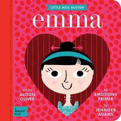 Little Miss Austen: An Emotions Primer (Board book)