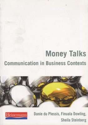 Money Talks - Communication In Business Contexts (Paperback)