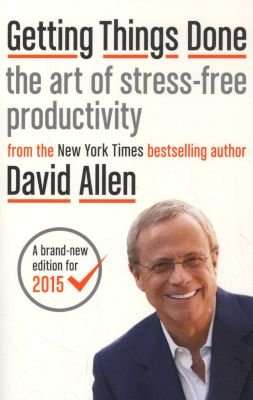 Getting Things Done - The Art of Stress-Free Productivity (Paperback, Revised)