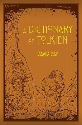 A Dictionary of Tolkien - A Dictionary (Paperback)