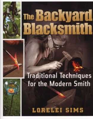 The Backyard Blacksmith (Hardcover)