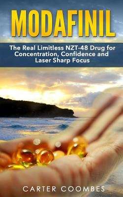 Modafinil - The Real Limitless NZT-48 Drug for Concentration, Confidence and Laser Sharp Focus (Vita