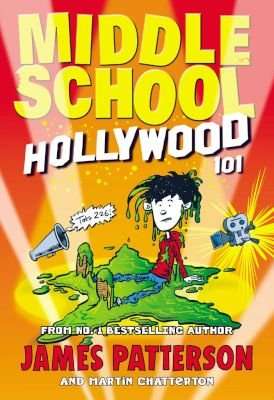 Middle School: Hollywood 101 (Paperback)