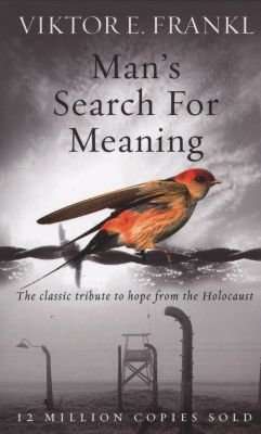 Man's Search for Meaning - The Classic Tribute to Hope from the Holocaust (Paperback, Export ed)