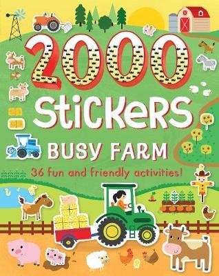 2000 Stickers Busy Farm - 36 Fun and Friendly Activities! (Paperback)