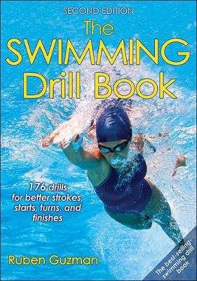 The Swimming Drill Book 2nd Edition (Paperback, 2nd)