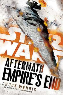 Star Wars: Aftermath: Empire's End (Paperback)