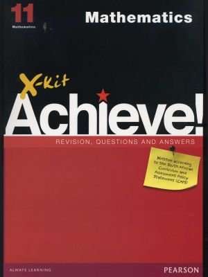 X-kit Achieve! Mathematics - Grade 11 (Paperback)
