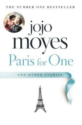 Paris For One - And Other Stories (Paperback)