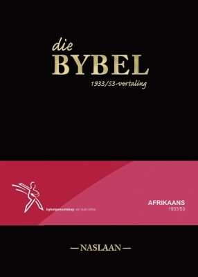 Die Bybel - 1933/1953-vertaling - Grootdruk Naslaanbybel (Afrikaans, Hardcover, 12th edition)