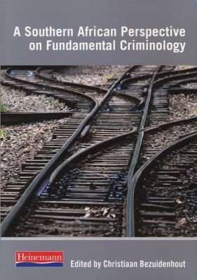 A Southern African Perspective on Fundamental Criminology (Paperback)