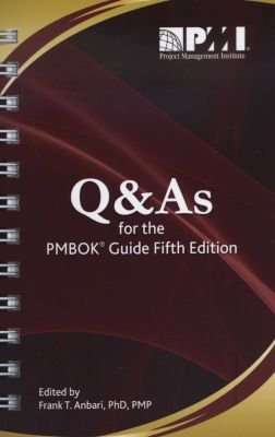 Q&As for the Pmbok Guide (Spiral bound, 5th Revised edition)