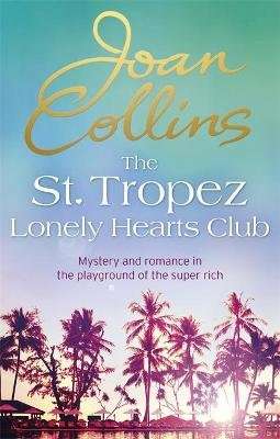 The St. Tropez Lonely Hearts Club - A Novel (Paperback)