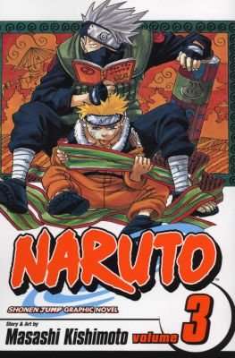 Naruto, Vol. 3 - Bridge of Courage (Paperback, Shonen jump graphic novel ed)