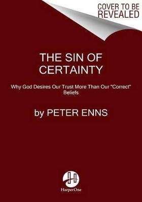 The Sin of Certainty (Paperback)