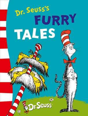 Dr. Seuss - Dr. Seuss's Furry Tales (Hardcover)