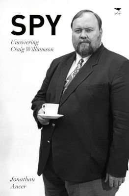 Spy - Uncovering Craig Williamson (Paperback)
