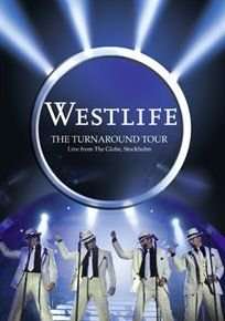 Westlife: The Turnaround Tour - Live from the Globe, Stockholm (DVD)