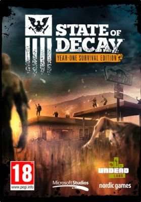 State of Decay: Year One Survival Edition (PC)