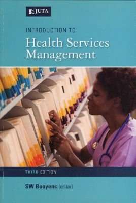 Introduction to Health Services Management (Paperback, 3rd Revised edition)